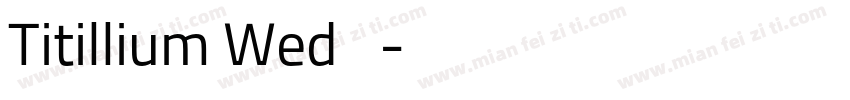 Titillium Wed 黑体字体转换